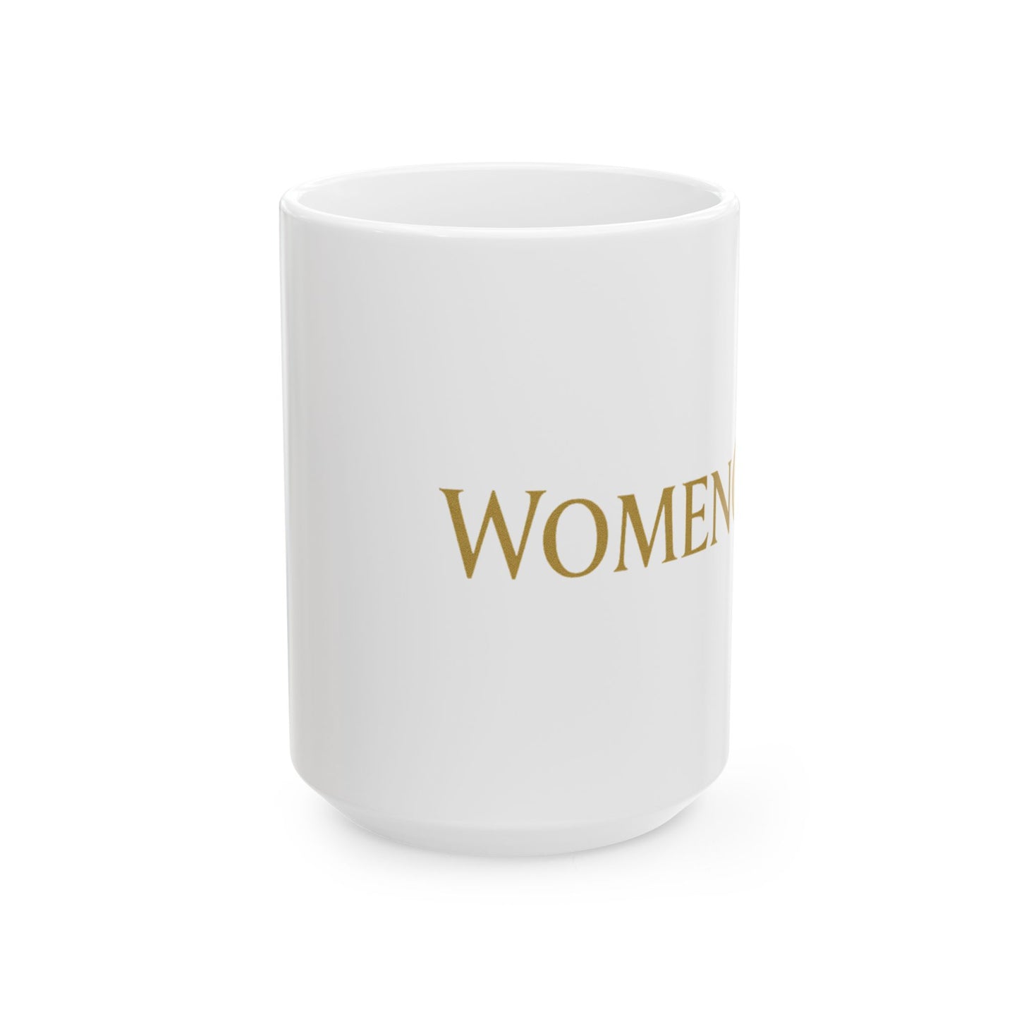 WOMENGODS Mug | Gold Text on Black Ceramic, 11oz or 15oz