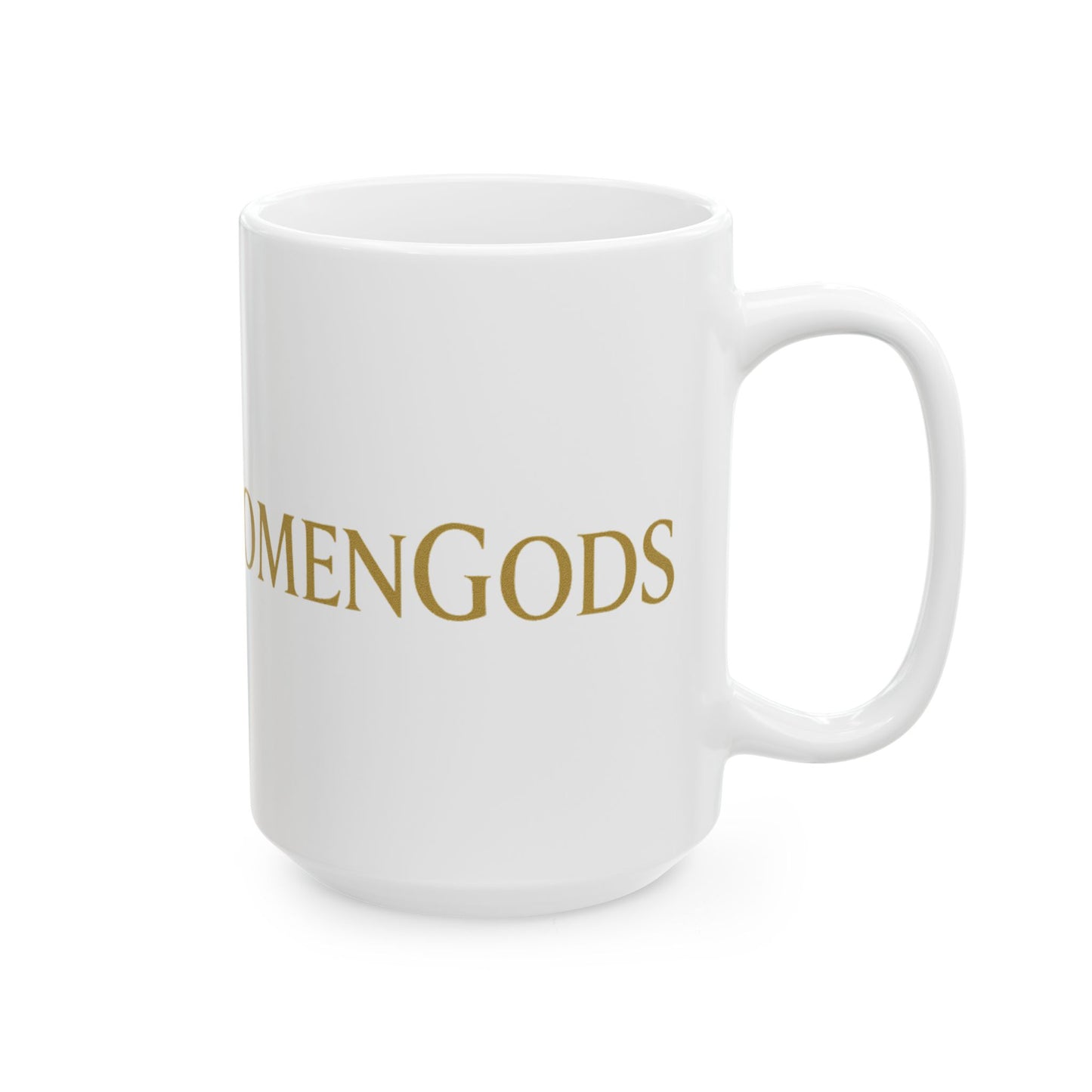 WOMENGODS Mug | Gold Text on Black Ceramic, 11oz or 15oz